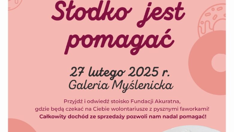 Słodko jest pomagać – wyjątkowa akcja na „Tłusty czwartek”!