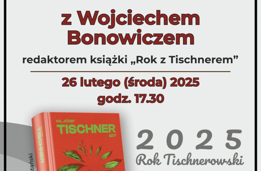 MBP w Myślenicach zaprasza na spotkanie z Wojciechem Bonowiczem