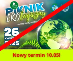 Zmiana terminu Pikniku Ekologicznego