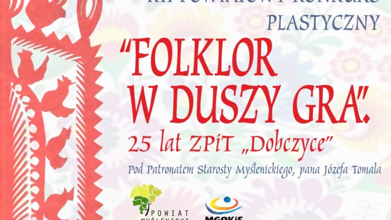 Weź udział w konkursie plastycznym „Folklor w duszy gra”