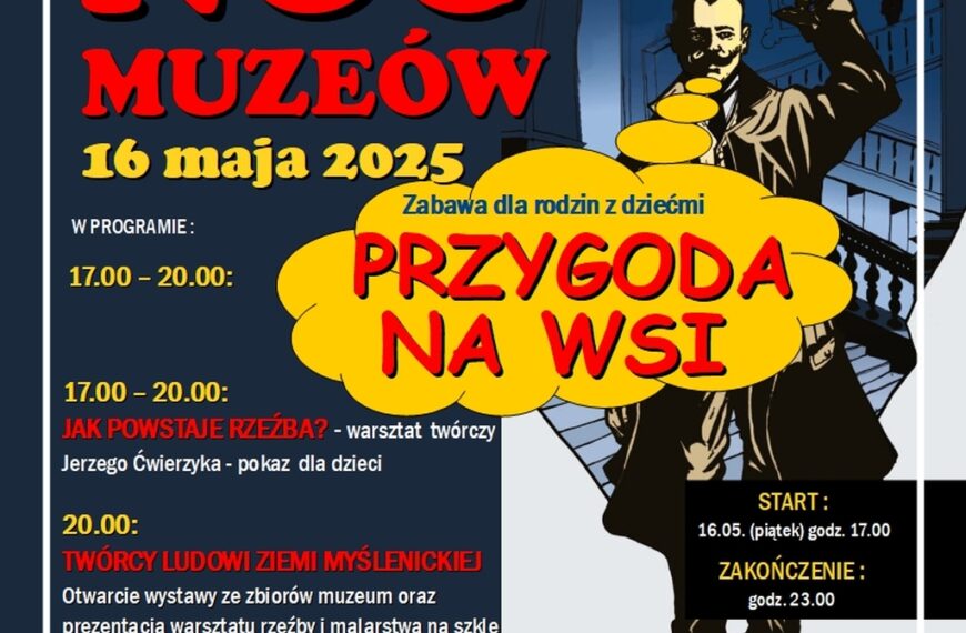 Myślenickie Muzeum Niepodległości zaprasza na Noc muzeów