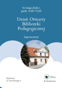Dzień otwarty Biblioteki Pedagogicznej w Myślenicach
